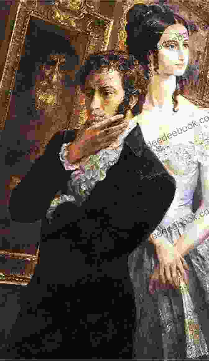 Alexander Pushkin And His Wife, Natalia Goncharova, In A Formal Portrait. Pushkin Is Dressed In A Black Suit And White Cravat, While Natalia Wears An Elegant White Gown. The New Sorrows Of Young W (Pushkin Collection)
