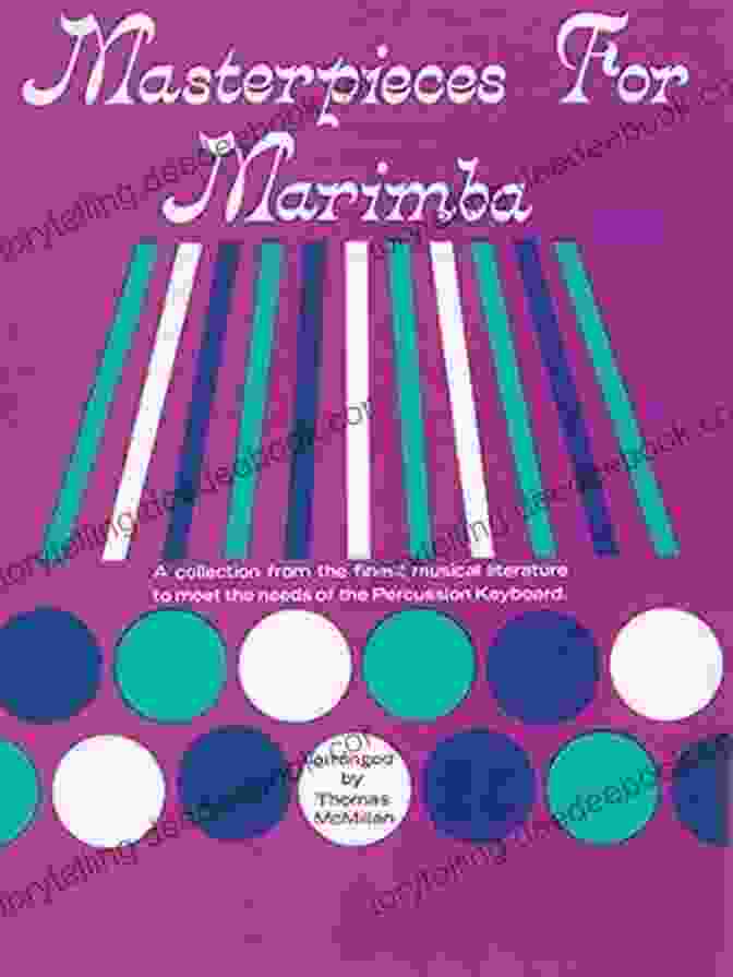 Contemporary Music Concert Masterpieces For Marimba: A Collection From The Finest Musical Literature To Meet The Needs Of The Percussion Keyboard