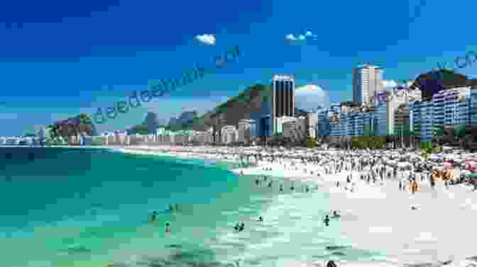 Copacabana Beach, A Vibrant And Iconic Stretch Of Sand Known For Its Lively Atmosphere And Stunning Views Main Tourist Spots In Rio De Janeiro