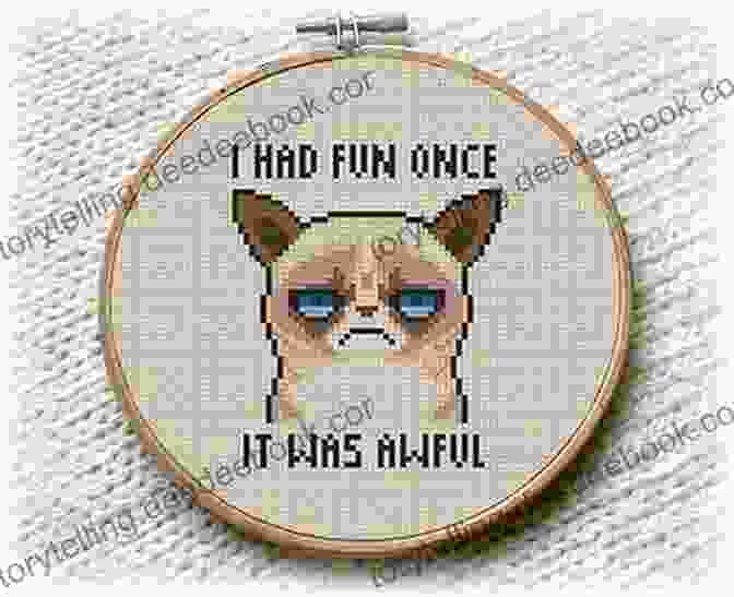 Cross Stitch Pattern With A Cat Looking Grumpy And Saying Improper Cross Stitch: 35+ Properly Naughty Patterns