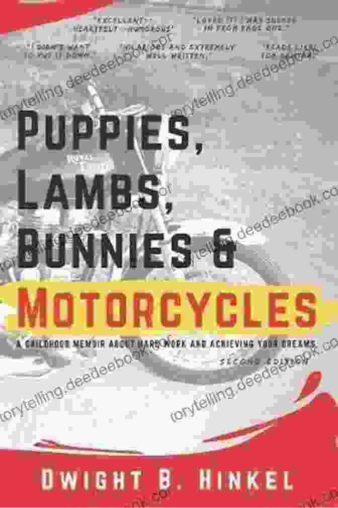Instagram PUPPIES LAMBS BUNNIES MOTORCYCLES: A Childhood Memoir About Hard Work And Achieving Your Dreams