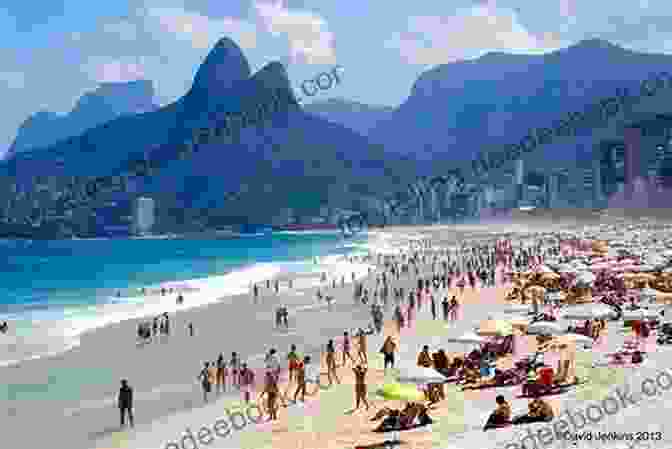 Ipanema Beach, A Chic And Sophisticated Beach Known For Its Trendy Atmosphere And Beautiful People Main Tourist Spots In Rio De Janeiro