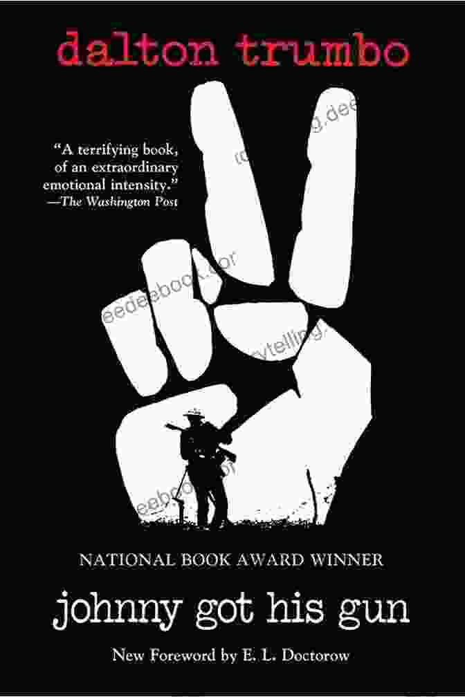 Johnny Got His Gun Is A Potent Anti War Novel That Exposes The Brutality And Senselessness Of War. Study Guide For Dalton Trumbo S Johnny Got His Gun (Course Hero Study Guides)