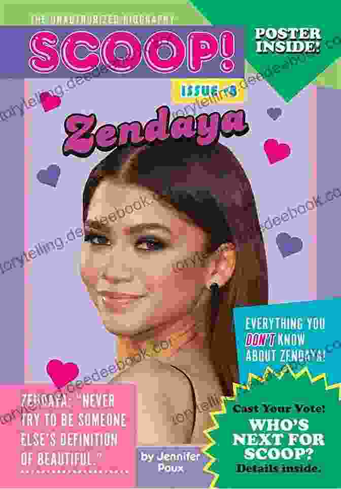 Zendaya Issue Scoop The Unauthorized Biography Zendaya: Issue #8 (Scoop The Unauthorized Biography)
