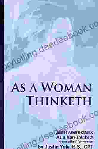 As A Woman Thinketh James Allen
