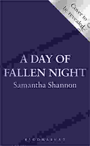 Day Of Fallen Night Samantha Shannon