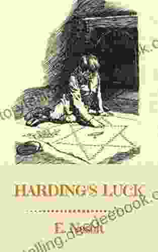 Harding S Luck: Original Classics And Annotated