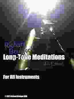 Long Tone Meditations Kevin Miller