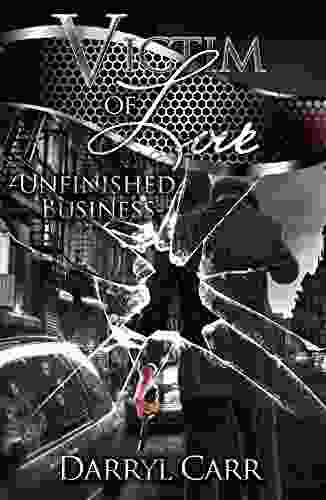 Victim Of Love: Unfinished Business